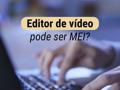 Editor de vídeo pode ser MEI?